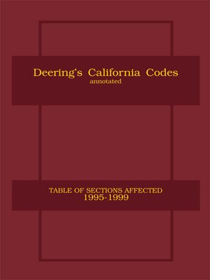 cover image of Deering's California Table of Sections Affected